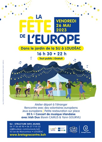 Bonjour, <br />
 <br />
Le 26 mai prochain la Structure Info Jeunes du CIAS de Loudéac communauté organise sa fête de l’Europe - de 16h30 à 22h dans le jardin de la SIJ (16 rue de Moncontour à Loudéac). <br />
Au programme :<br />
Concert Irlandais à 20 h avec Irish Duo<br />
Rencontre avec des volontaires Européens<br />
Jeux européens<br />
Stand d’information sur la mobilité Européenne<br />
…<br />
 <br />
<br />
